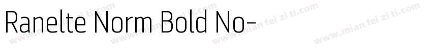 Ranelte Norm Bold No字体转换